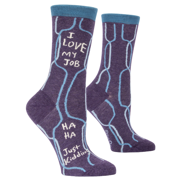 I Love My Job Crew Socks