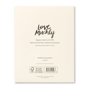 Sympathy Greeting Card - They Were Everything Back