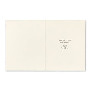 Sympathy Greeting Card - They Were Everything. Interior Message: My Deepest Sympathy.