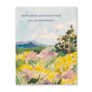 Thank You Greeting Card - Happiness and Gratitude are Intertwined. Illustration shows a colorful landscape of flower fields with mountains in the background and blue skies.