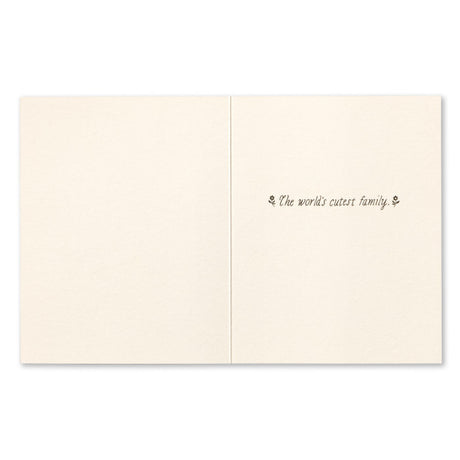Baby Greeting Card - Coming Soon. Interior Message; The world's cutest family.