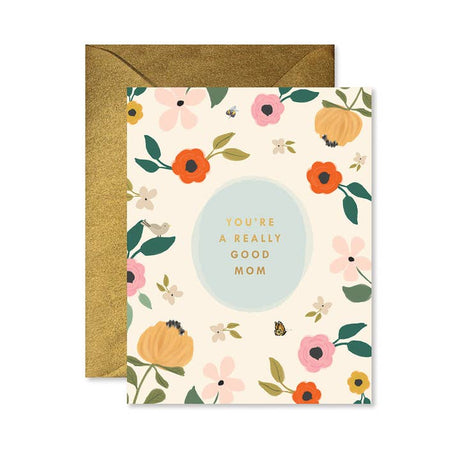 You're A Really Good Grandma / Mom Mother's Day Card
