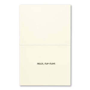 Retirement Card Interior Message Hello, Flip-Flops.