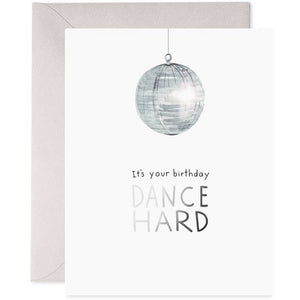 Disco Ball Dance Hard Birthday Card