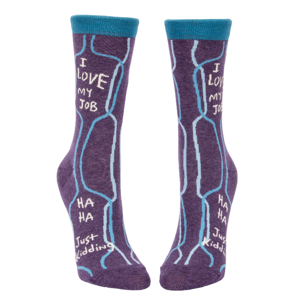 I Love My Job Crew Socks